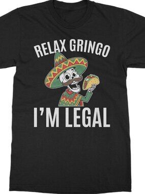Relax Gringo Im Legal - Cinco De Mayo Skeleton Taco Unisex T-Shirt 252